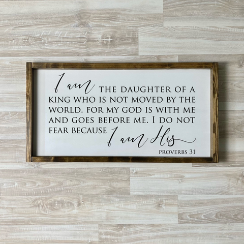 I am The Daughter Wood Sign